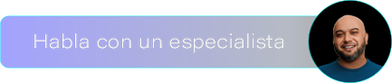 Habla con un especialista